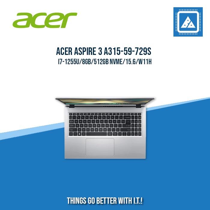 ACER ASPIRE 3 A315-59-729S I7-1255U/8GB/512GB NVME | BEST FOR STUDENTS AND FREELANCERS LAPTOP ACER ASPIRE 3 A315-59-729S I7-1255U/8GB/512GB NVME | BEST FOR STUDENTS AND FREELANCERS LAPTOP